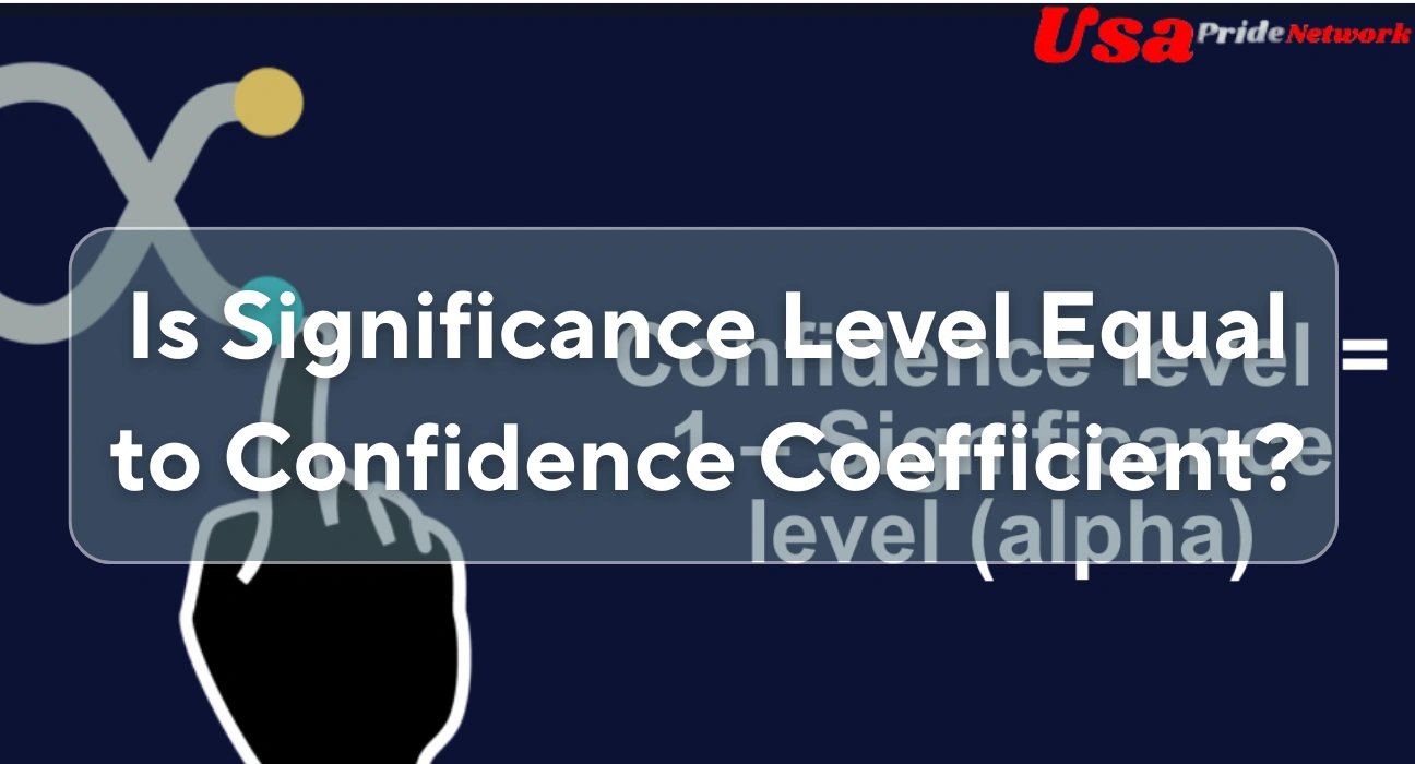 is significance level equal to confidence coefficient