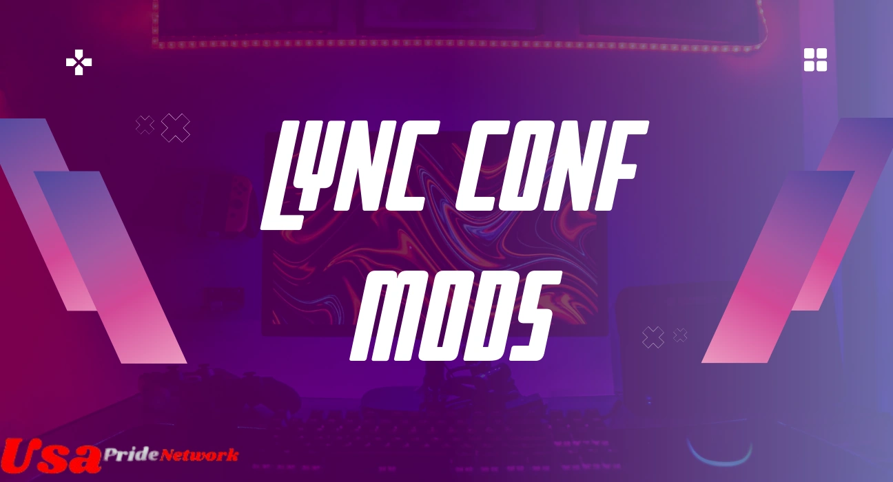 Lync Conf Mods